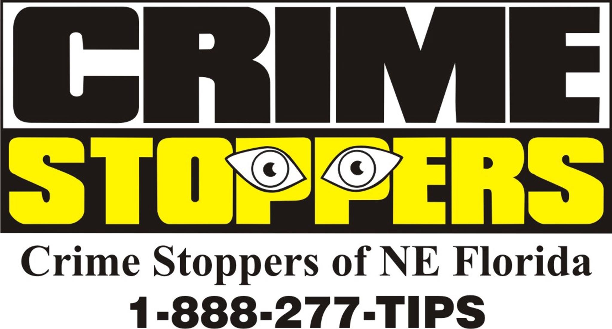 Crime Stoppers of Northeast Florida encourages members of the community to ...