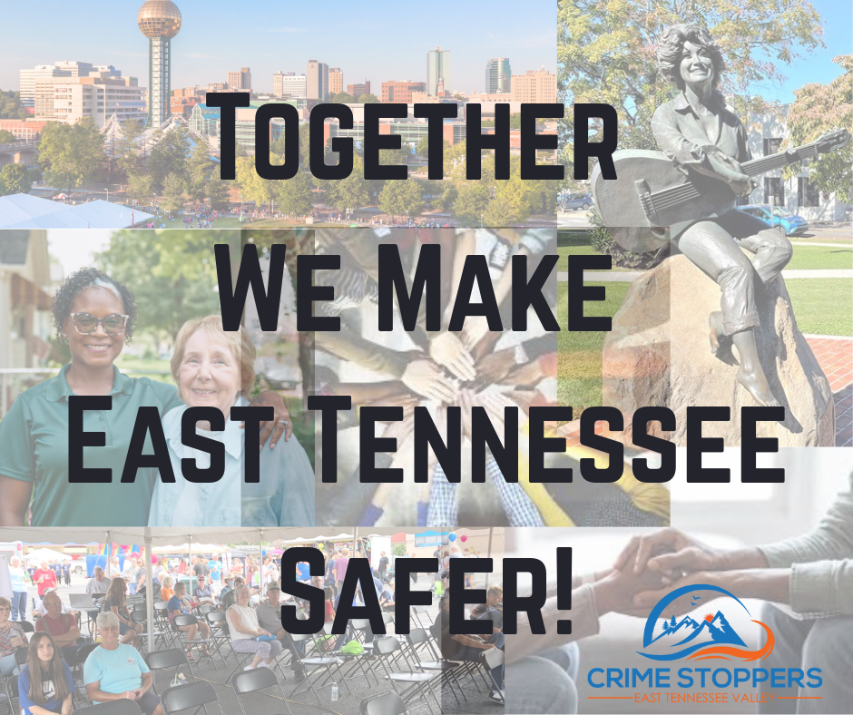 Support Us - East Tennessee Valley Crime Stoppers